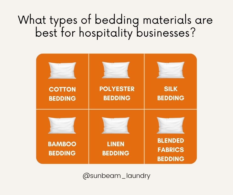 What type of bedding materials are best for hospitality businesses